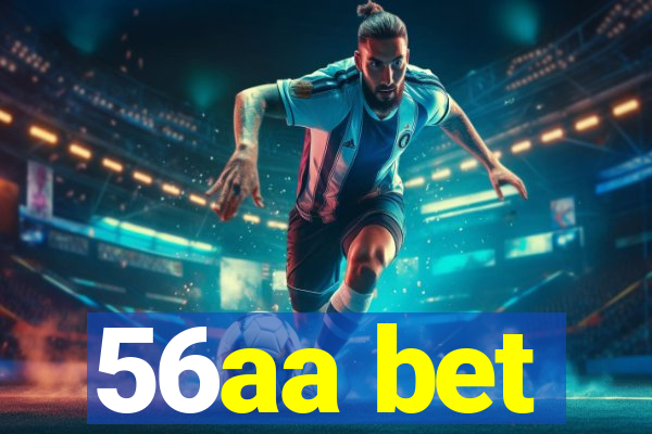 56aa bet